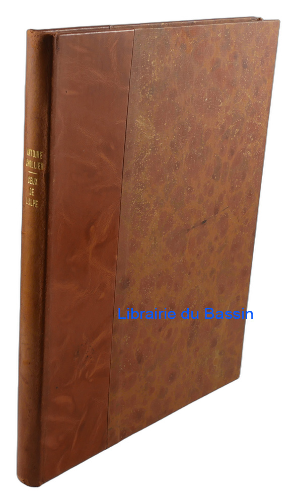 Livre moderne : Ceux de l'Alpe Types et Coutumes