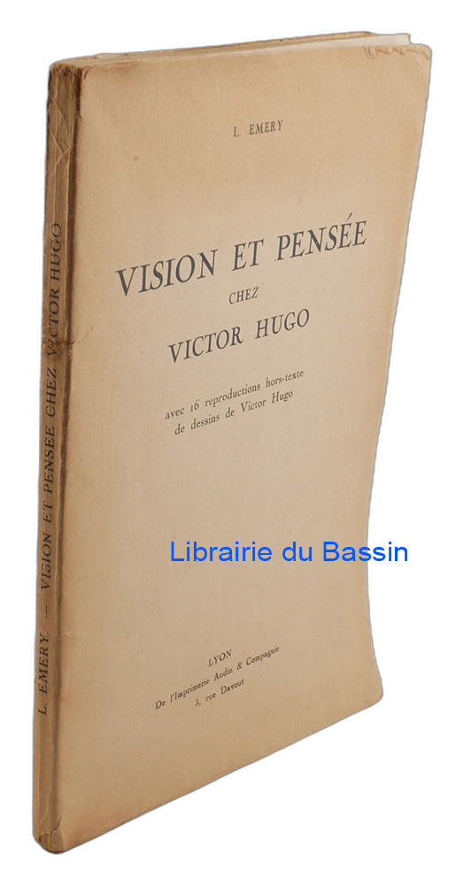 Livre moderne : Vision et pensée chez Victor Hugo