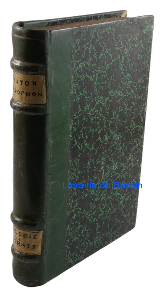 Livre ancien : Apologie de Socrate d'après Platon et Xénophon, avec des remarques sur le texte grec, et la traduction française