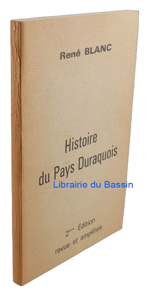 Livre moderne : Histoire du Pays Duraquois