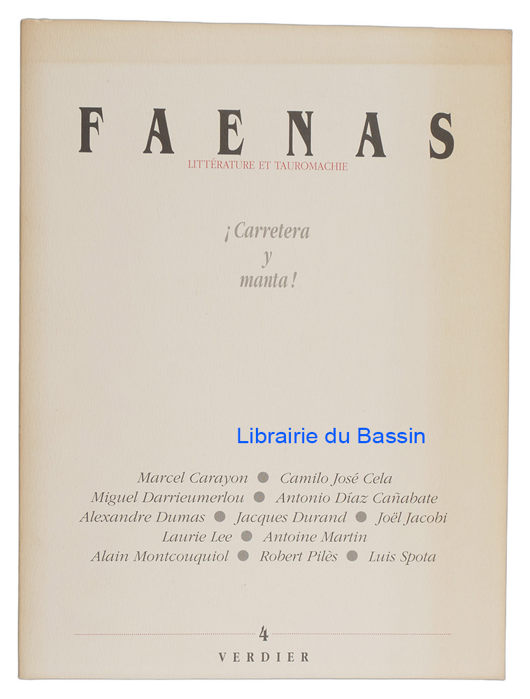 Livre moderne : Faenas Littérature et Tauromachie n°4 Carretera y manta !