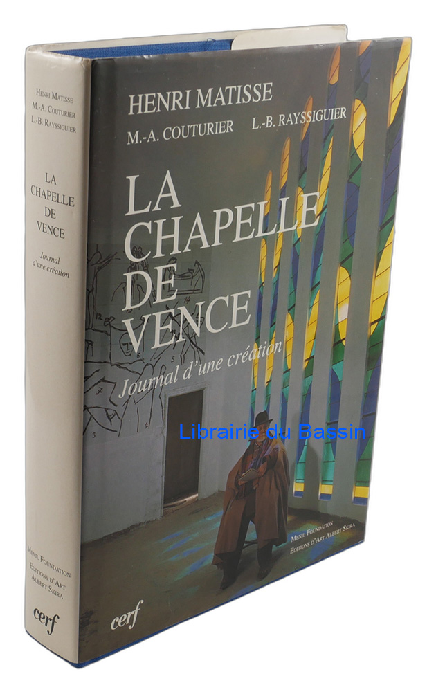 Livre moderne : La Chapelle de Vence Journal d'une création