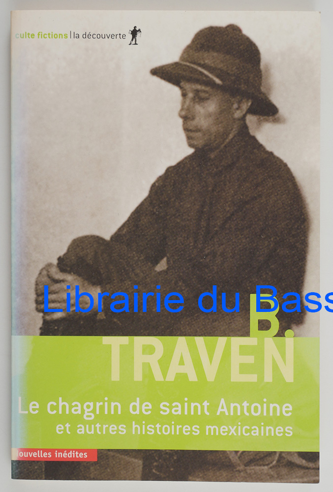 Livre moderne : Le chagrin de Saint-Antoine et autres histoires mexicaines