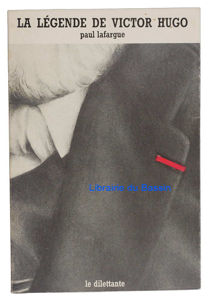 Livre moderne : La légende de Victor Hugo