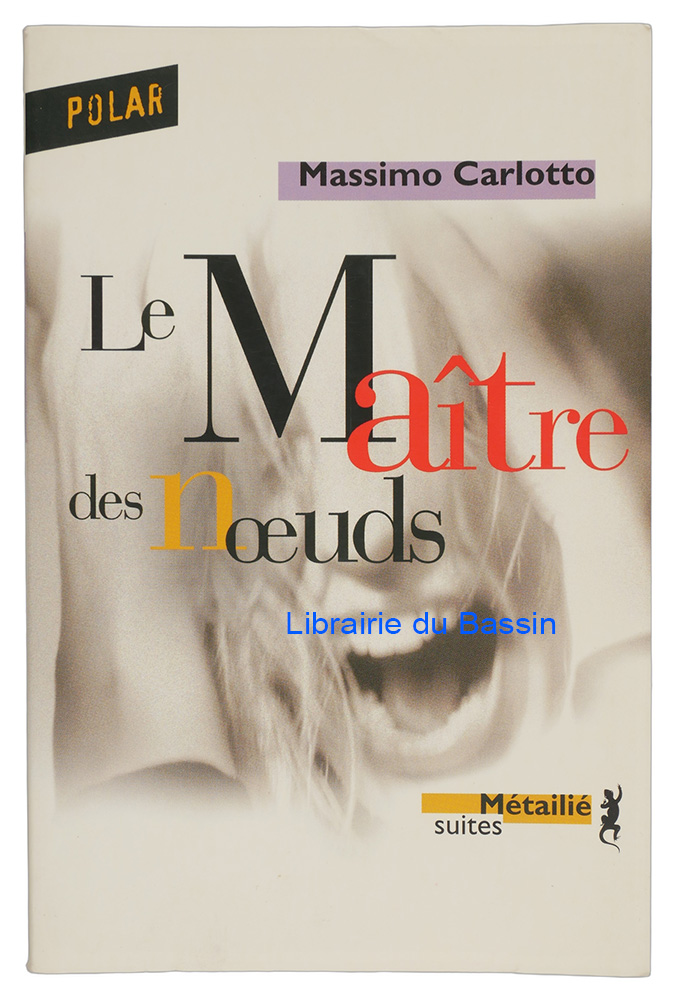 Livre moderne : Le maître des noeuds