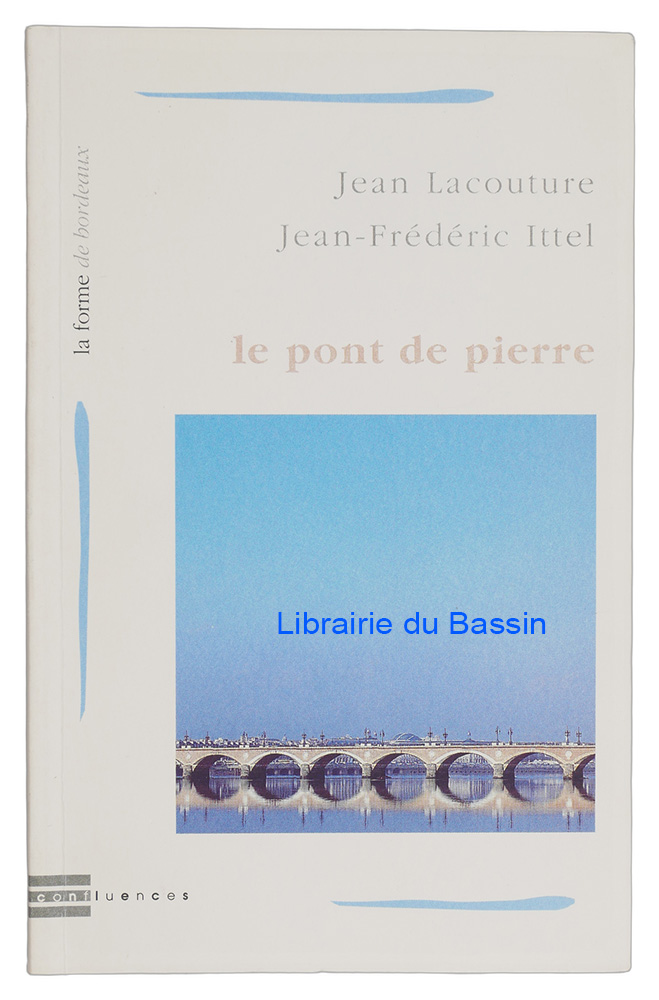 Livre moderne : Le pont de Pierre
