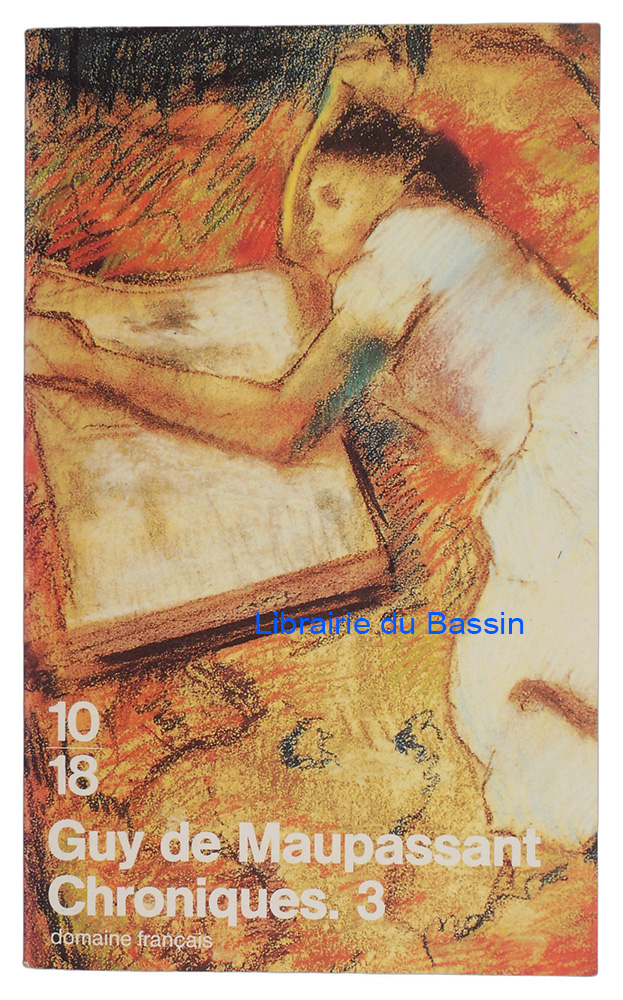 Livre moderne : Chroniques 3 26 août 1884 - 13 avril 1891