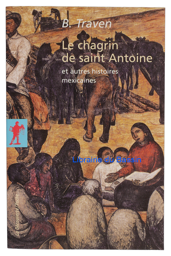 Livre moderne : Le chagrin de saint Antoine et autres histoires mexicaines