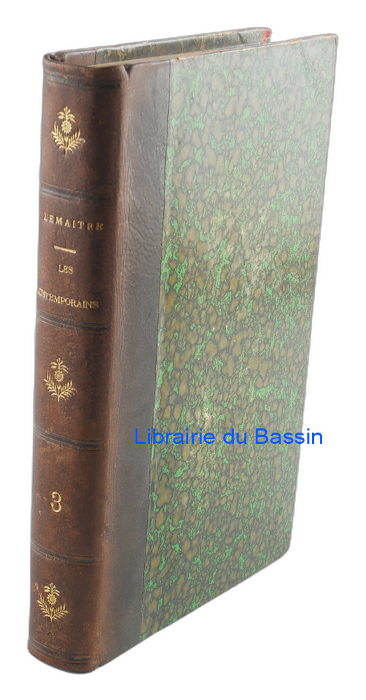 Livre moderne : Les contemporains Études et portraits littéraires Troisième série