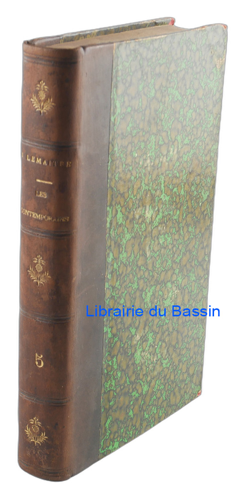 Livre moderne : Les contemporains Études et portraits littéraires Cinquième série