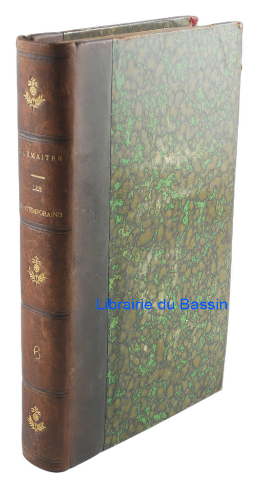 Livre moderne : Les contemporains Études et portraits littéraires Sixième série