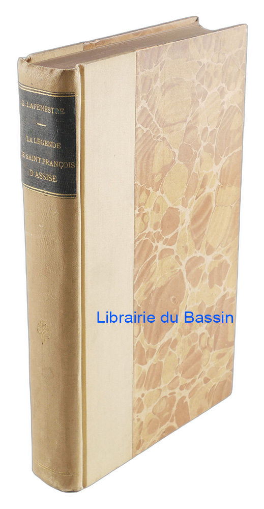 Livre moderne : La légende de Saint François d'Assise d'après les témoins de sa vie