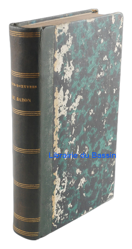 Livre moderne : Chefs-d'oeuvre dramatiques de Baron