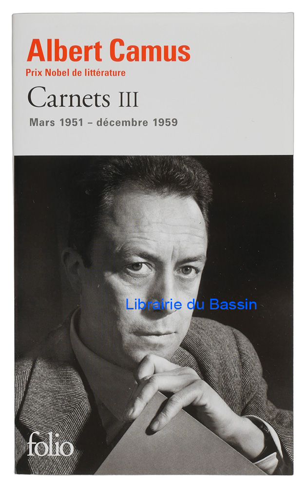 Livre moderne : Carnets III Mars 1951 - décembre 1959