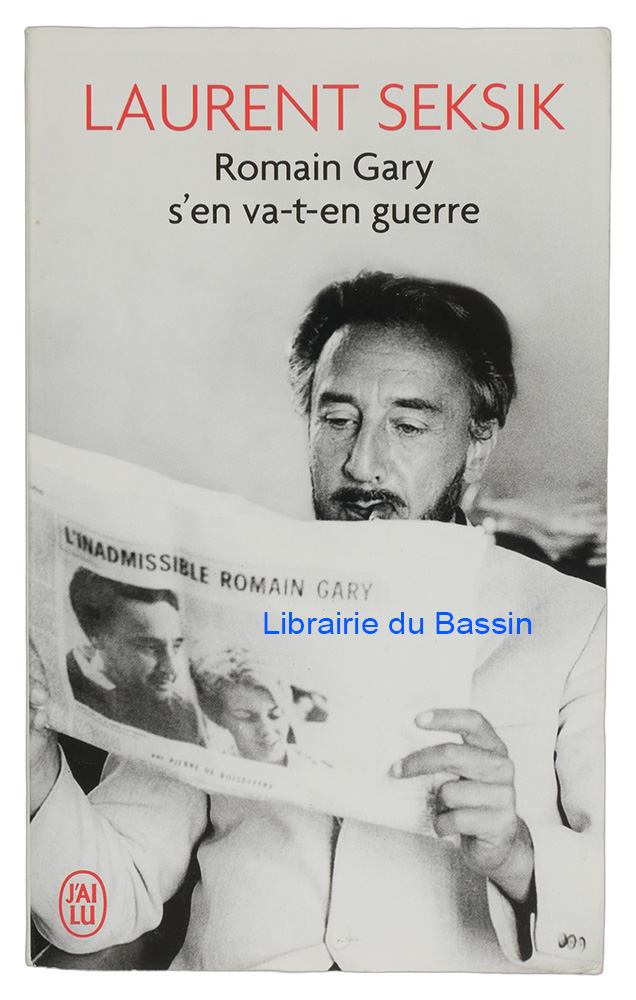 Livre moderne : Romain Gary s'en va-t-en guerre
