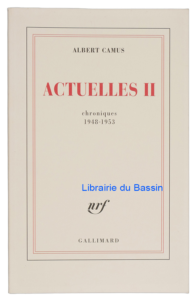 Livre moderne : Actuelles II Chroniques 1948-1953