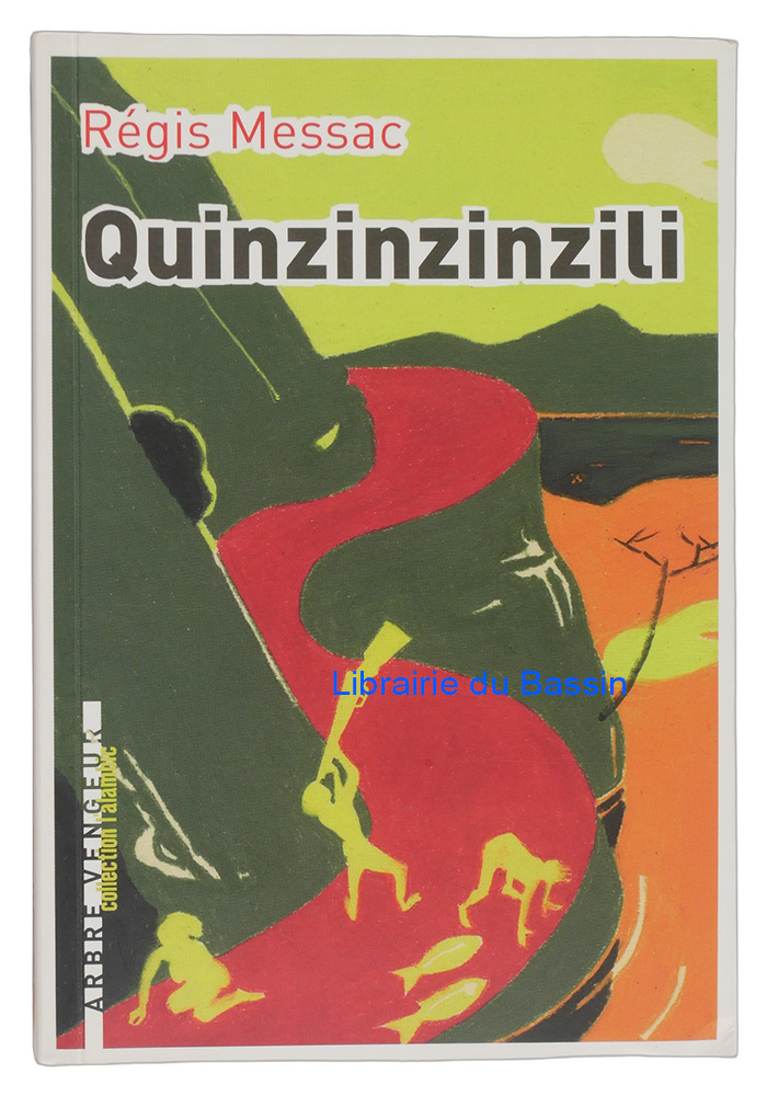 Livre moderne : Quinzinzinzili