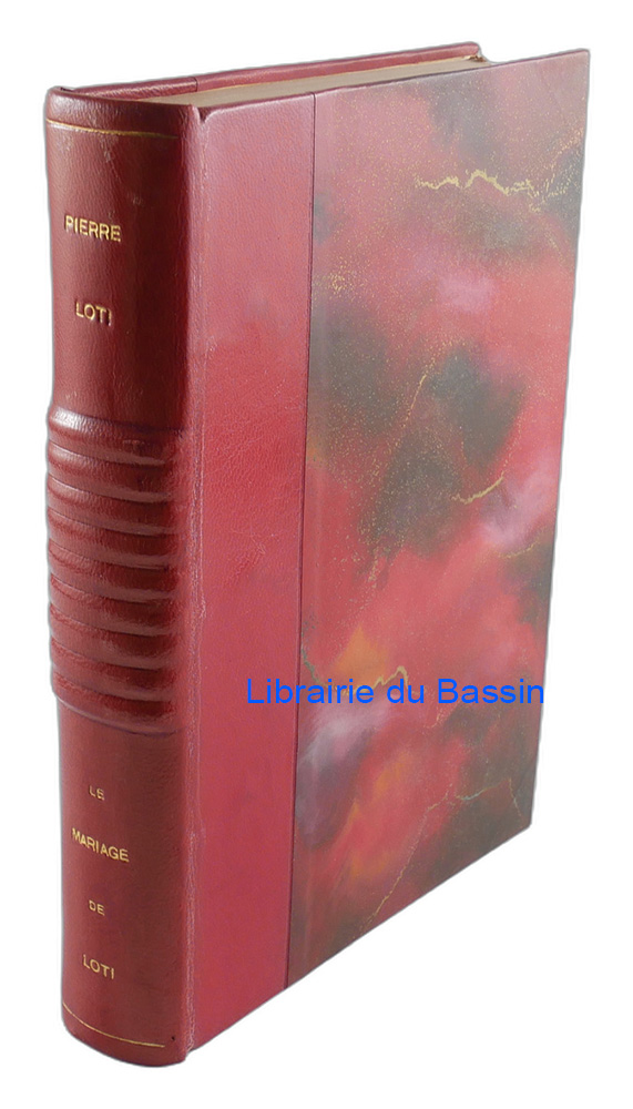Livre moderne : Le mariage de Loti - Édition originale