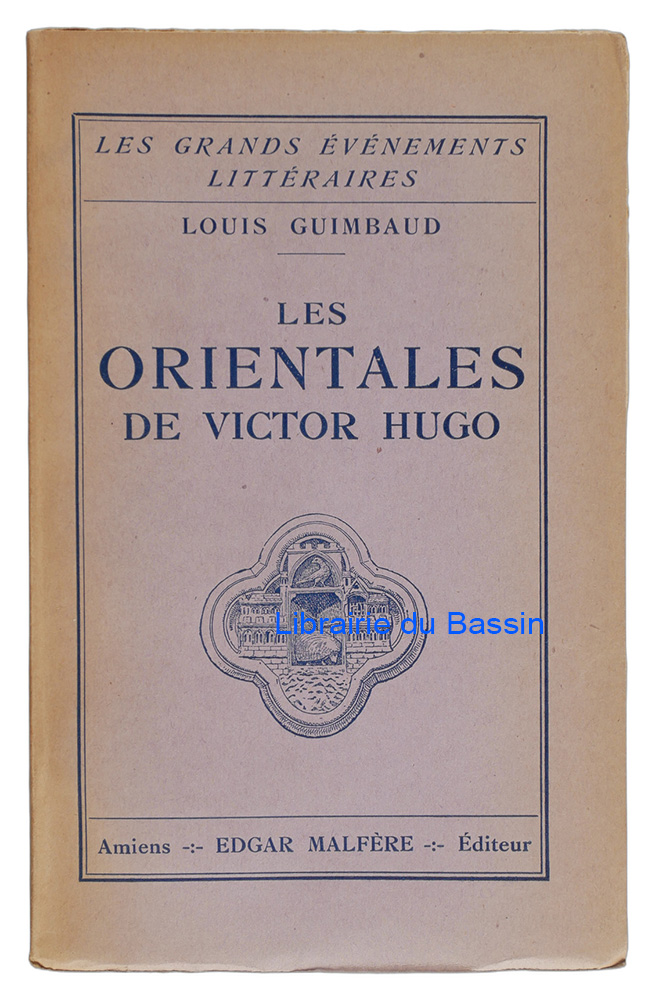 Livre moderne : Les Orientales de Victor Hugo - Édition originale - Envoi autographe