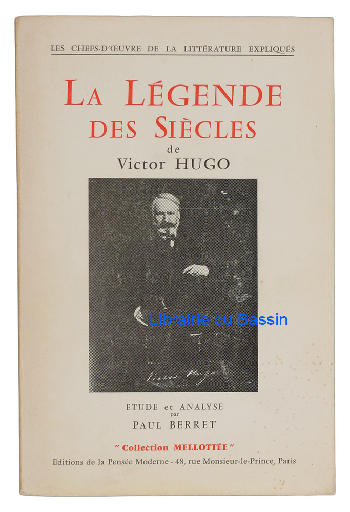 Livre moderne : La légende des siècles de Victor Hugo Etude et analyse