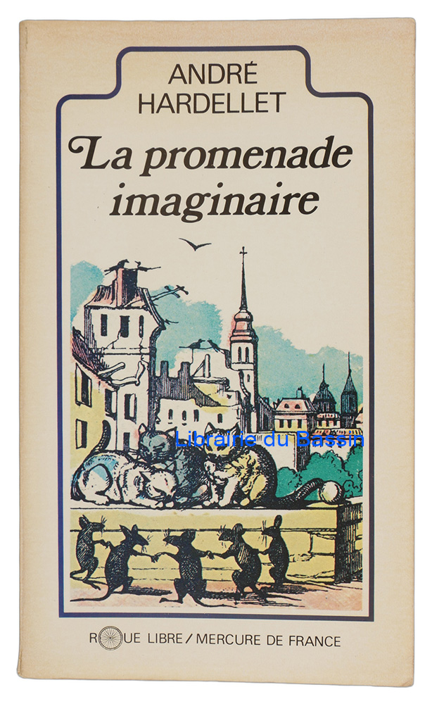 Livre moderne : La promenade imaginaire