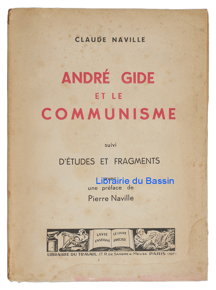 Livre moderne : André Gide et le communisme suivi d'études et fragments