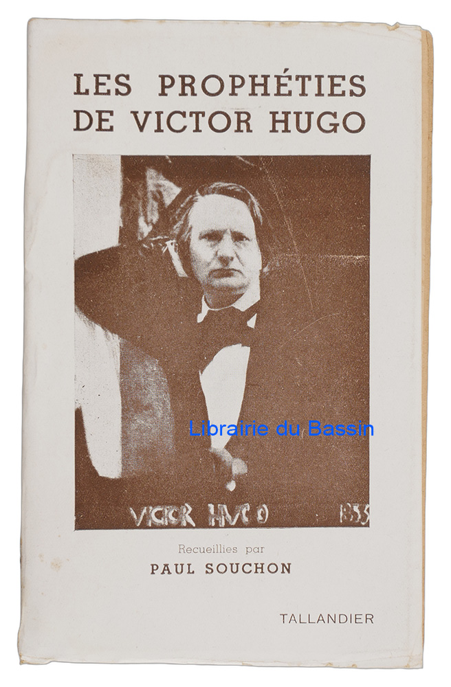 Livre moderne : Les prophéties de Victor Hugo