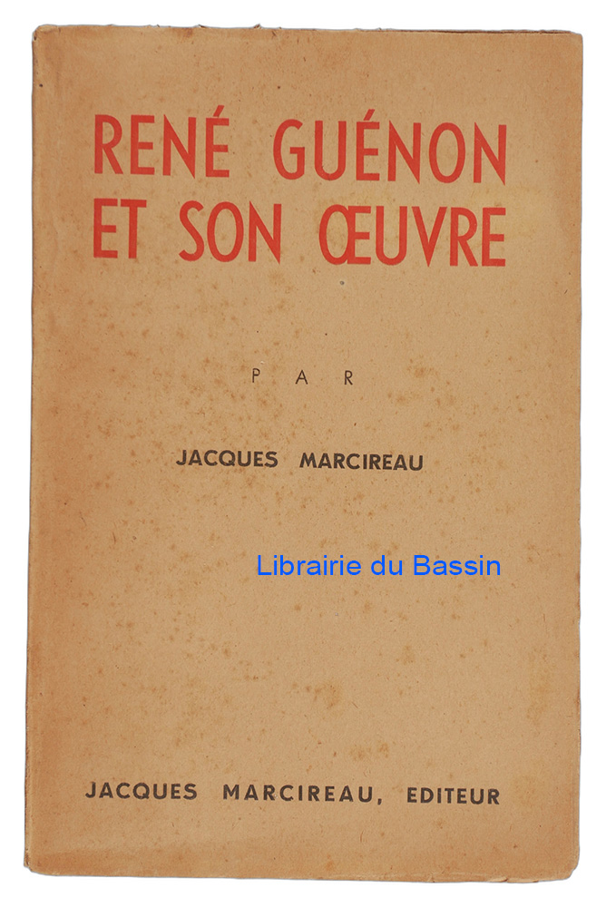 Livre moderne : René Guénon et son oeuvre