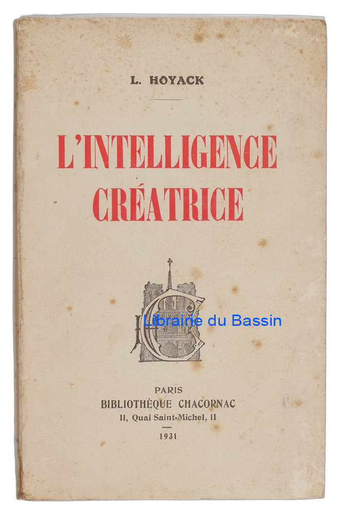 Livre moderne : L'intelligence créatrice