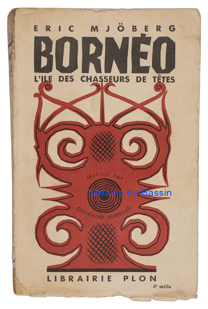 Livre moderne : Bornéo L'île des chasseurs de têtes