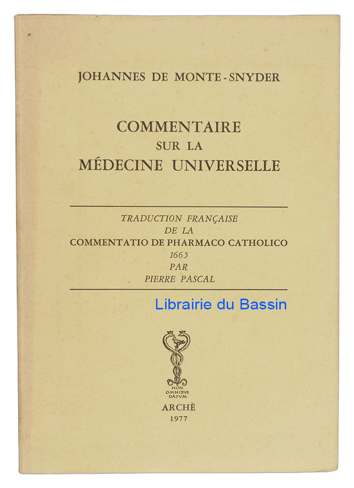 Livre moderne : Commentaire sur la médecine universelle