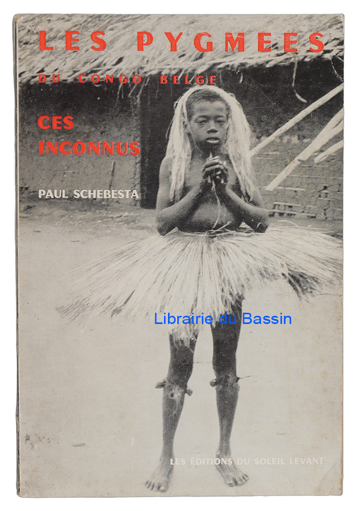 Livre moderne : Les pygmées du Congo belge Ces inconnus