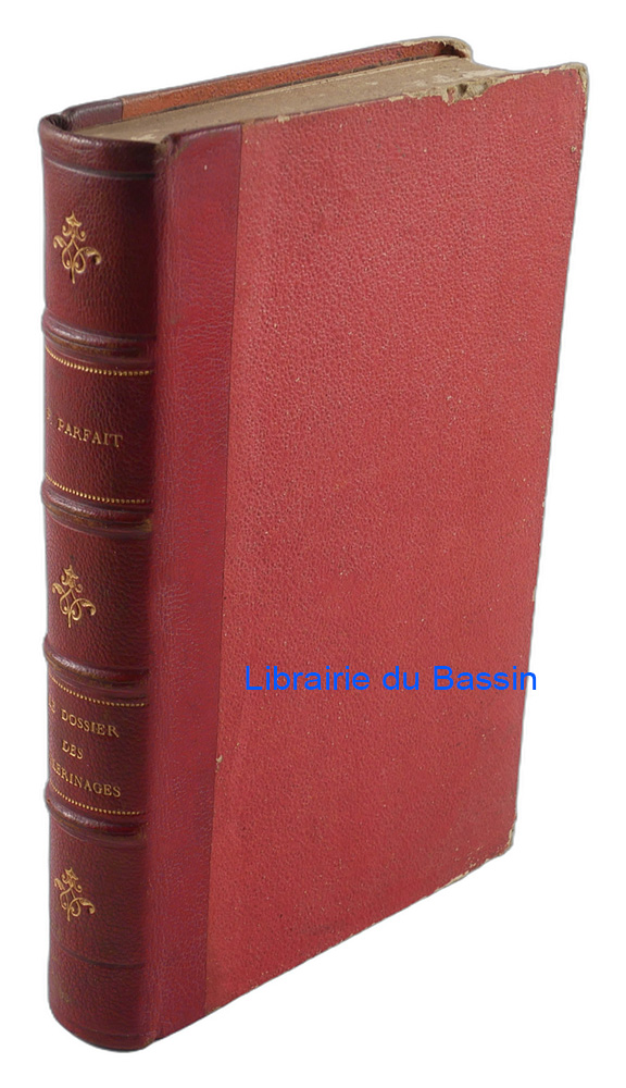 Livre moderne : Le dossier des pèlerinages Suite de l'arsenal de la dévotion