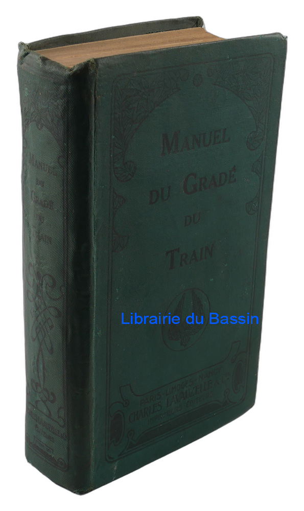 Livre moderne : Manuel du gradé du train