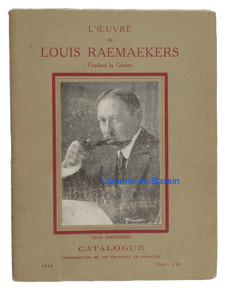 Livre moderne : L'oeuvre de Louis Raemaekers pendant la guerre