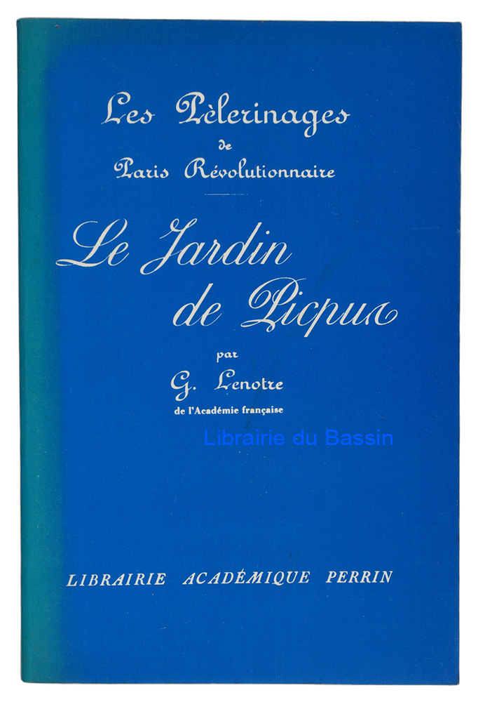 Livre moderne : Le jardin de Picpus