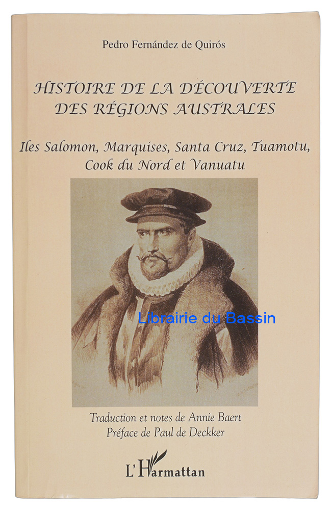 Livre moderne : Histoire de la découverte des régions australes Iles Salomon, Marquises, Santa Cruz, Tuamotu, Cook du Nord et Vanuatu