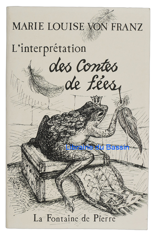 Livre moderne : L'Interprétation des contes de fées