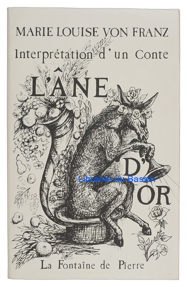 Livre moderne : L'Âne d'or Interprétation d'un conte