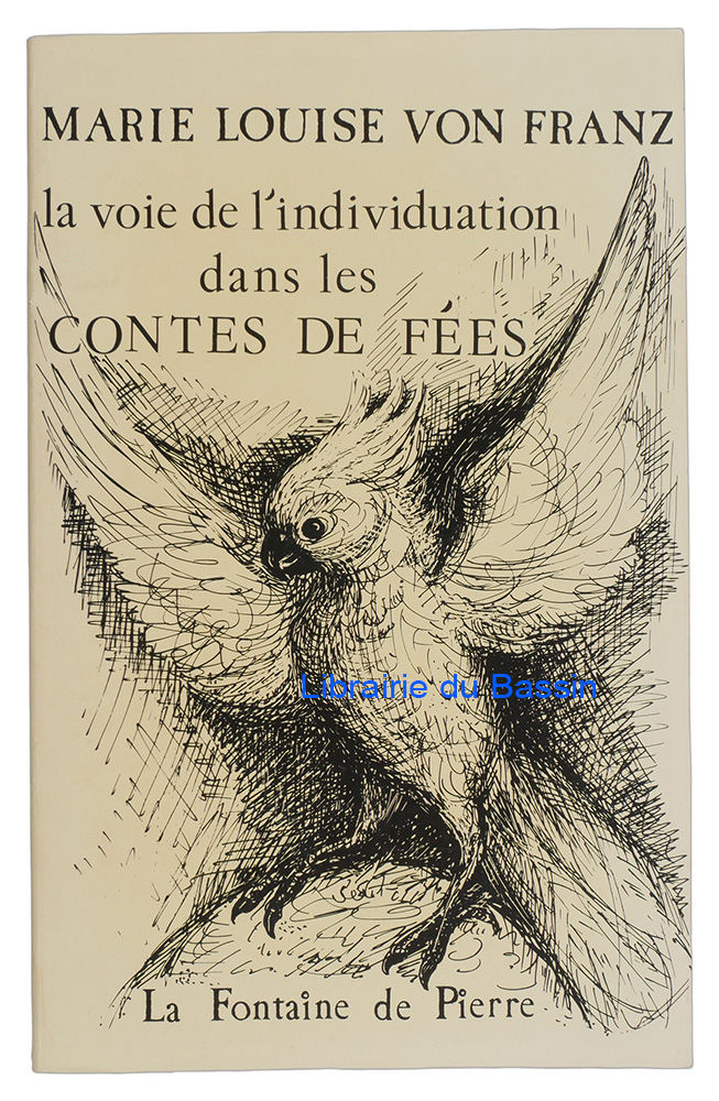 Livre moderne : La voie de l'individuation dans les contes de fées