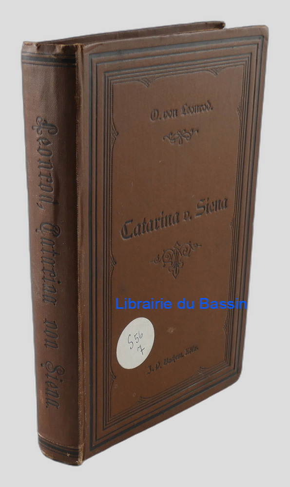 Livre moderne : Die heilige Catarina von Siena in ihrem öffentlichen Wirken und ihrem verborgenen Leben