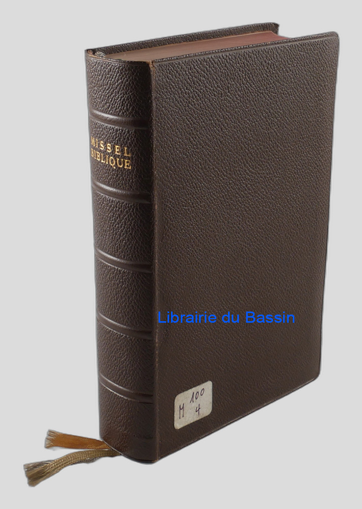 De la Terre à Dieu Missel biblique de tous les jours