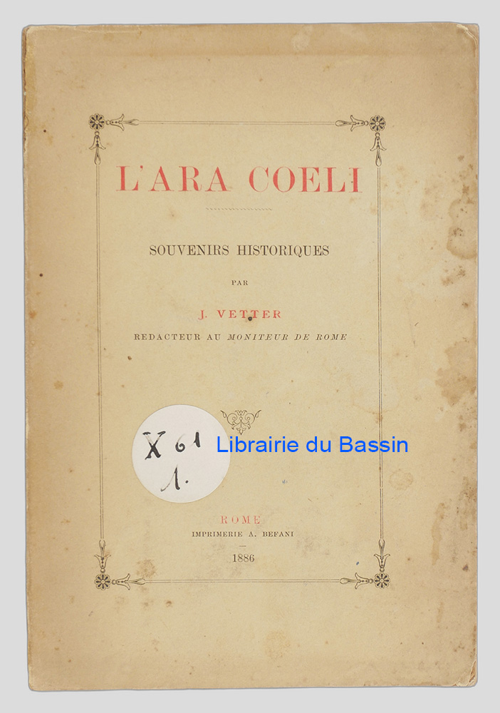 Livre moderne : L'Ara Coeli Souvenirs historiques