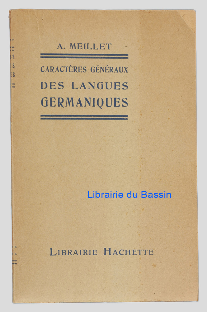 Livre moderne : Caractères généraux des Langues Germaniques