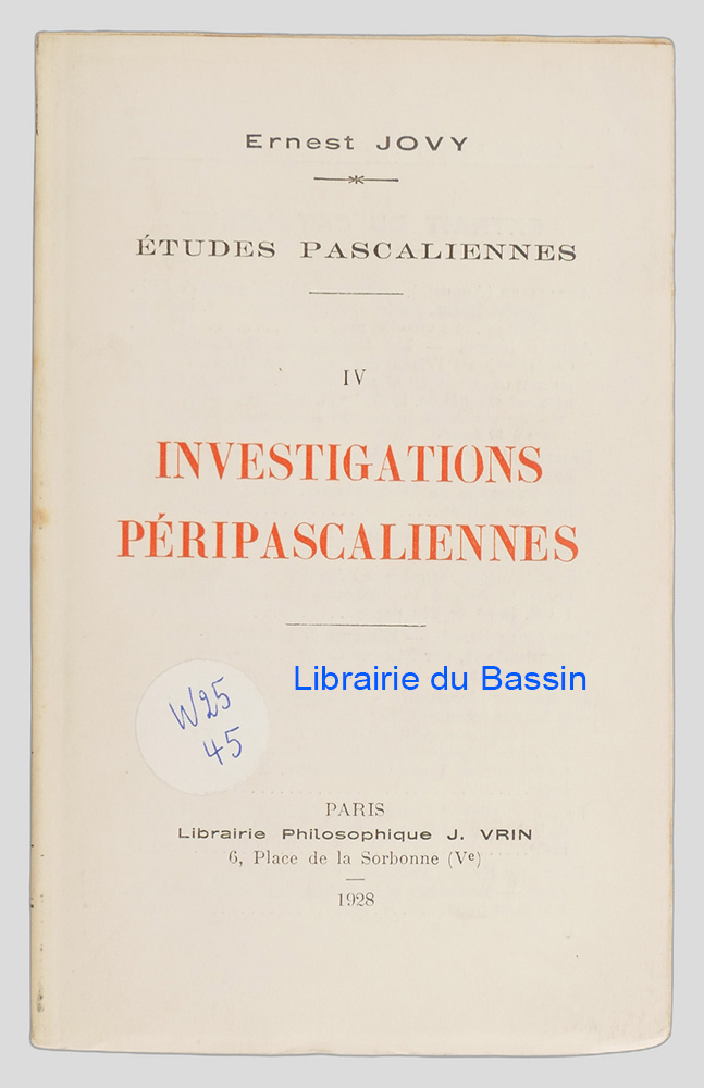 Livre moderne : Etudes pascaliennes IV. Investigations péripascaliennes