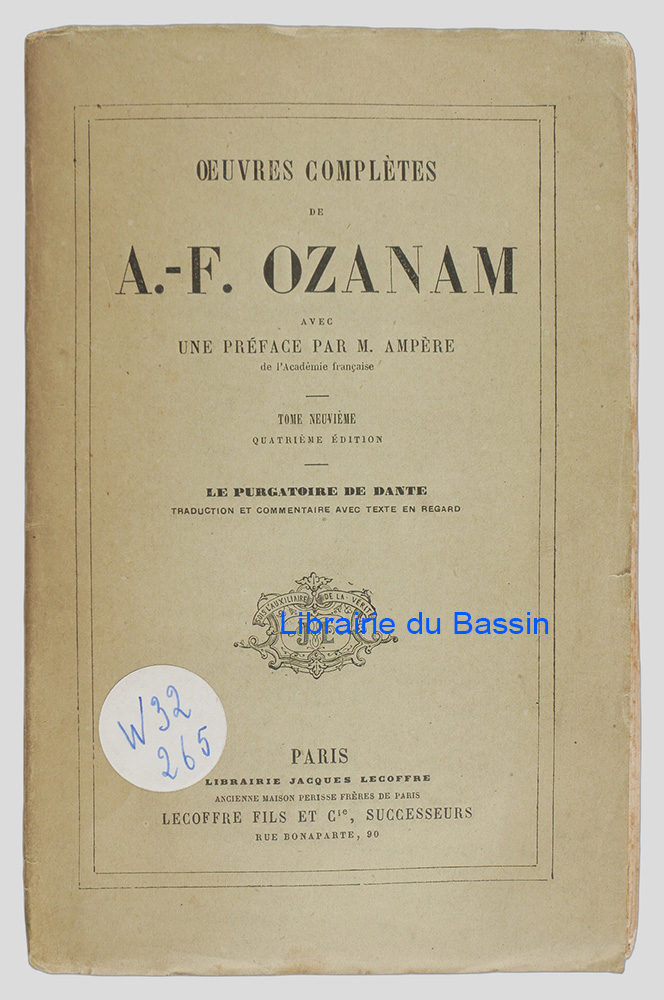Livre moderne : Oeuvres complètes de A.-F. Ozanam Tome 9 Le purgatoire de Dante