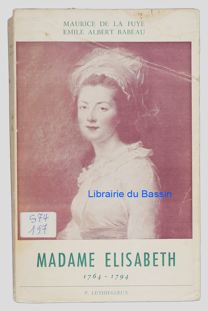 Livre moderne : Madame Elisabeth 1764-1794