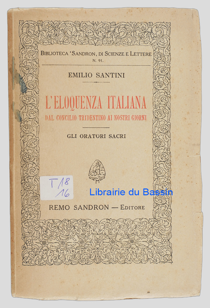 Livre moderne : L'eloquenza italiana Dal concilio tridentino ai nostri giorni Gli oratori sacri