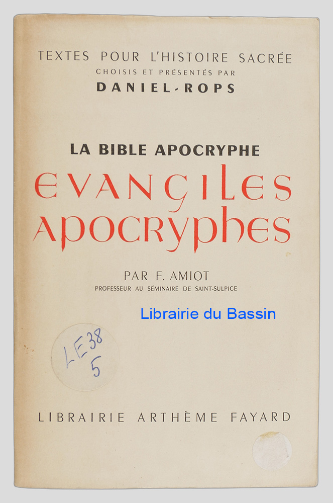 Livre moderne : La Bible apocryphe Evangiles apocryphes
