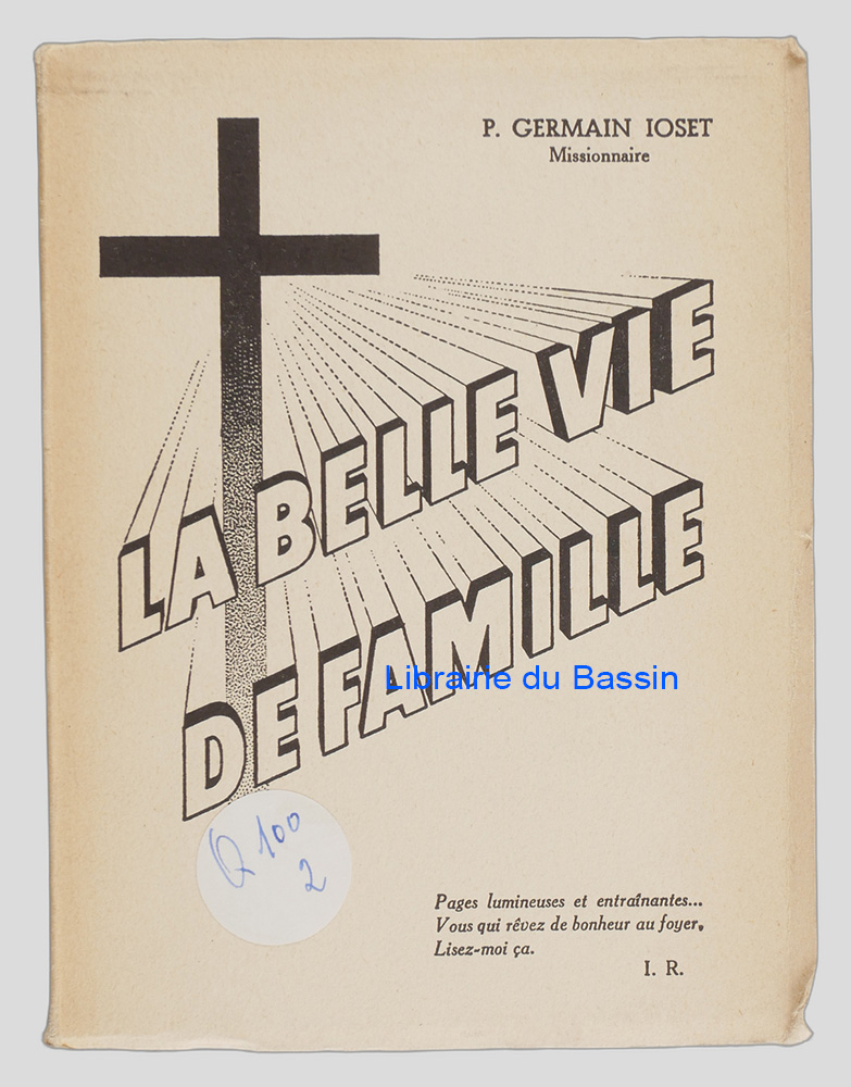 Livre moderne : La belle vie de famille